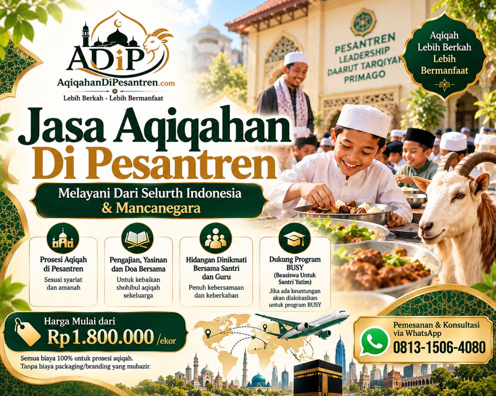 jasa aqiqah kirim ke pesantren di indonesia Jakarta Bogor Depok Tangerang Bekasi